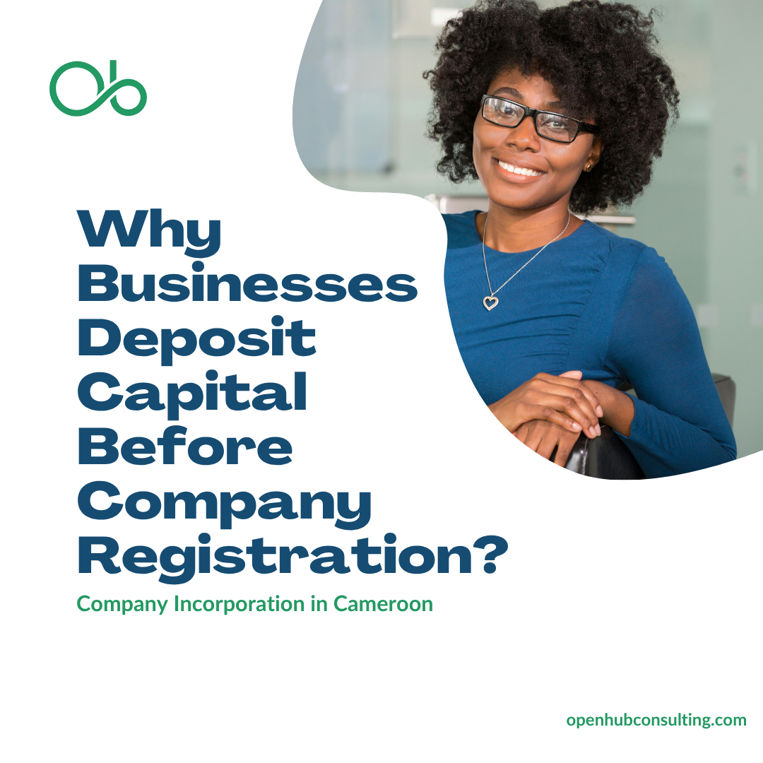 Why Businesses Deposit Capital Before Company Registration